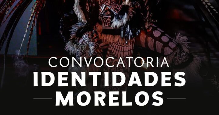 ABRE SECRETARÍA DE CULTURA CONVOCATORIA DEL PROGRAMA SOCIAL IDENTIDADES MORELOS